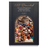 1521 Revisited: The Quincentennial Commemorations in the Philippines (Volume 2)