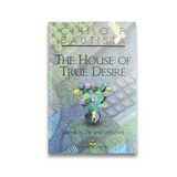 The House of True Desire