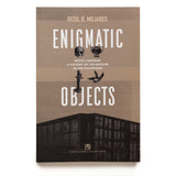 Enigmatic Objects