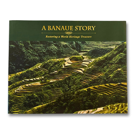A Banaue Story: Restoring a World Heritage Site