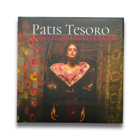 Patis Tesoro: Filipiniana is Forever