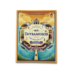 INTRAMUROS: The Walled City (Cut-and-Build Your Own Model Fort)