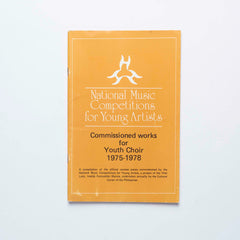 National Music Competitions for Young Artists: Commissioned Works for Youth Choir 1975-1978