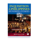 Inquisition in the Philippines: Hundred Stories