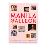 Manila Galleon: From Asia to the Americas