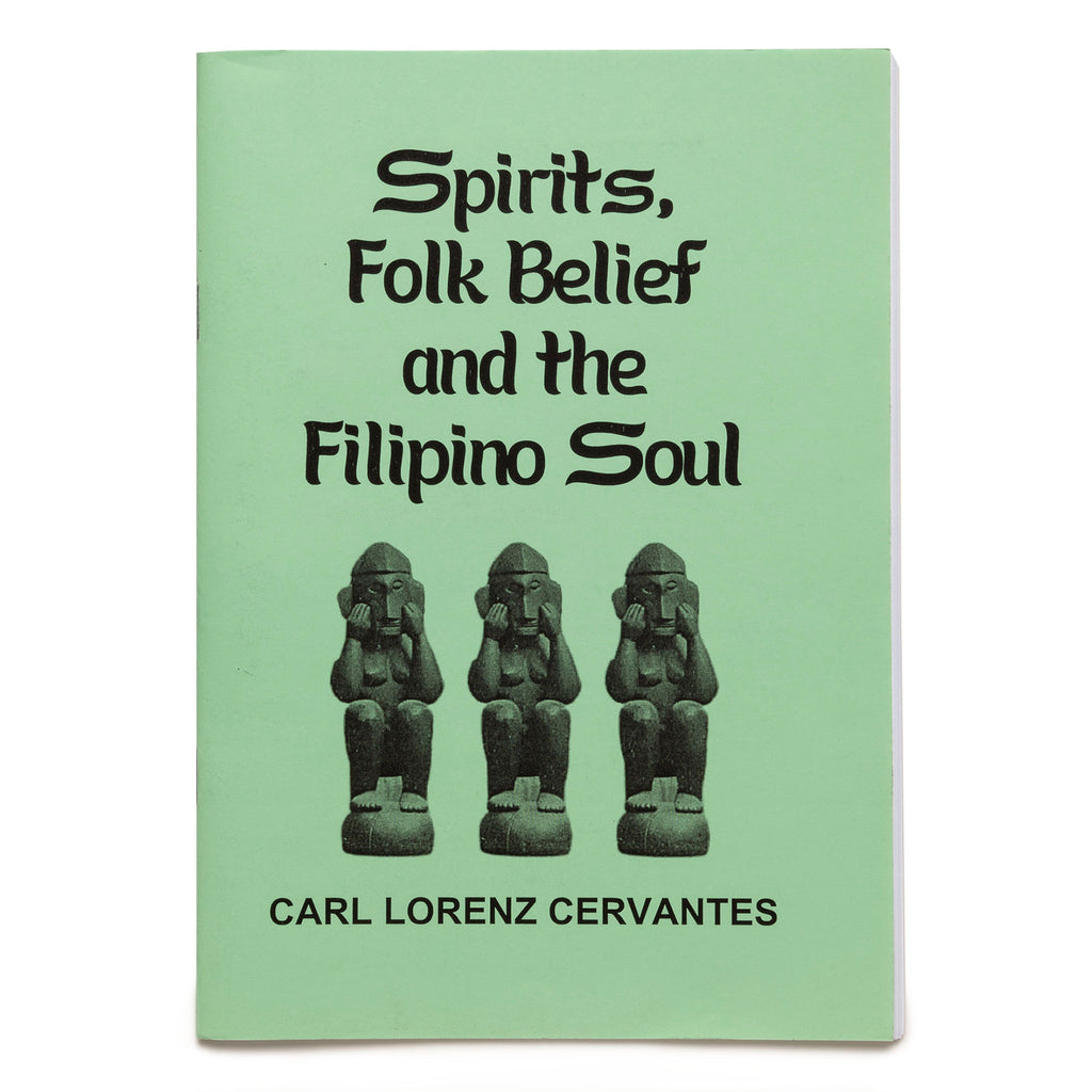 Spirits, Folk Belief, and the Filipino Soul