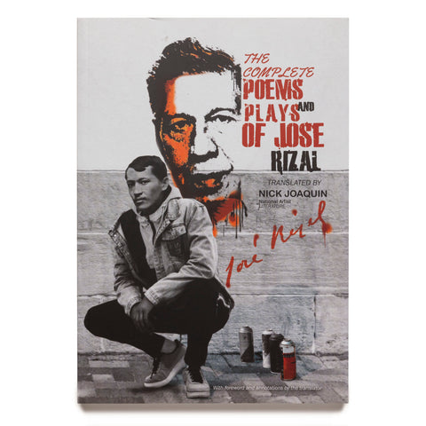 The Complete Poems and Plays of Jose Rizal
