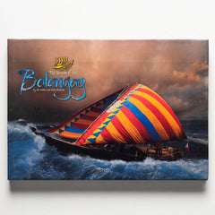 The Voyage of the Balangay