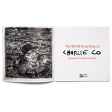The World According to Charlie Co: Drawings and Works on Paper