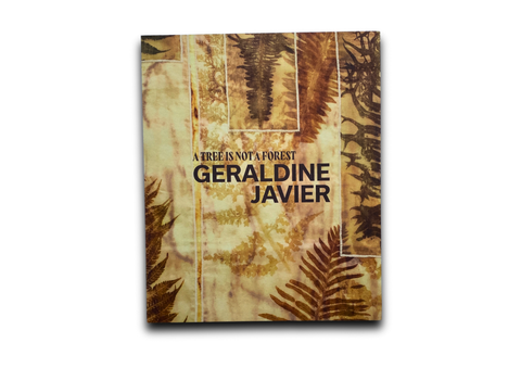 Geraldine Javier: A Tree is Not a Forest