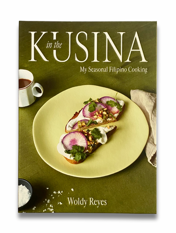 In the Kusina: My Seasonal Filipino Cooking
