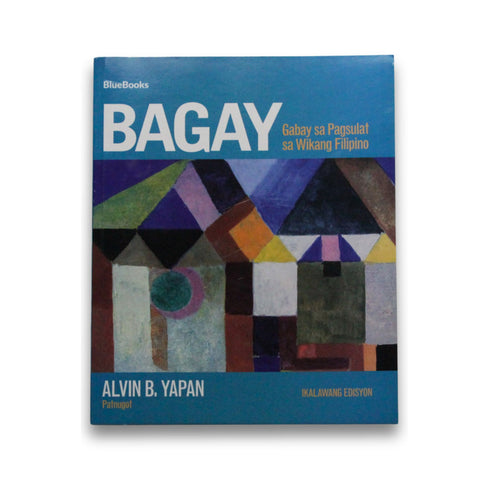 Bagay: Gabay sa Pagsulat sa Wikang Filipino