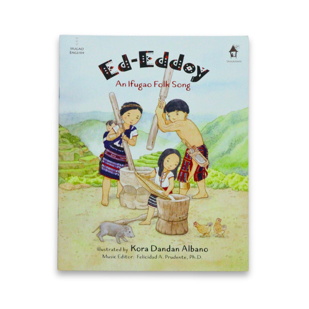 Ed-Eddoy: An Ifugao Folk Song