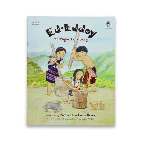 Ed-Eddoy: An Ifugao Folk Song