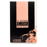 In Burning Ambush: (Essays 1985-90)