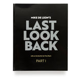 Mike De Leon's Last Look Back