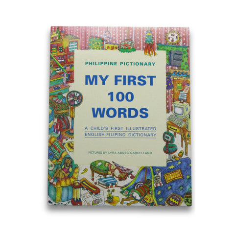 Philippine Pictionary: My First 100 Words