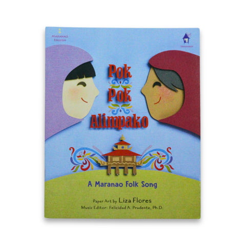 Pok Pok Alimpako: A Maranao Folk Song
