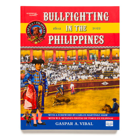 Bullfighting in the Philippines, 1602-2022
