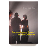 Cosmopolitanism, Theatre, and the Philippines