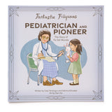 Pediatrician and Pioneer