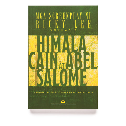 Mga Screenplay ni Ricky Lee Vol 2: Himala, Cain at Abel, Salome