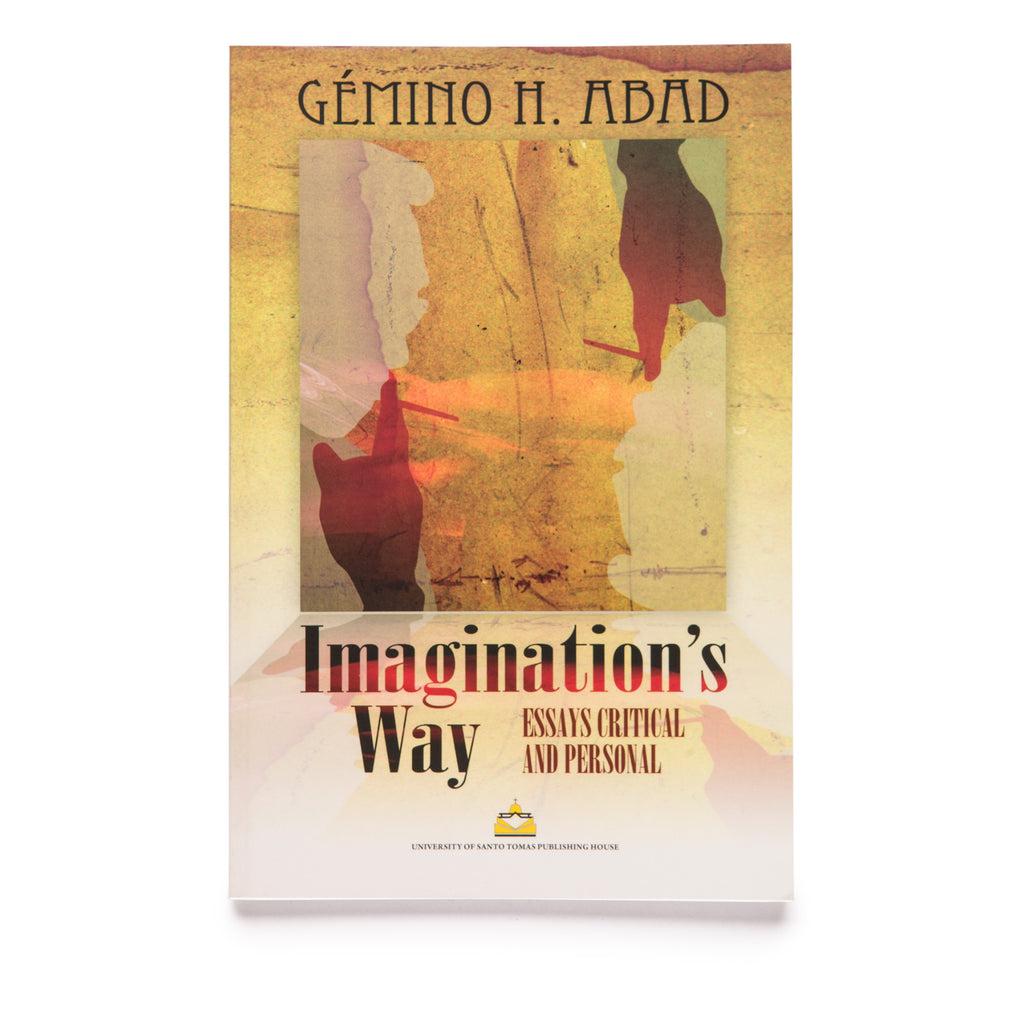Imagination Ways: Essays Critical and Personal