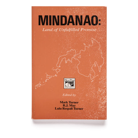 Mindanao: Land of Unfulfilled Promise