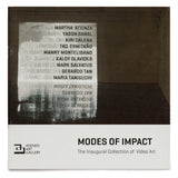 Modes of Impact: The Inaugural Collection of Video Art