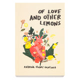 Of Love and Other Lemons