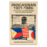 Pangasinan, 1901-1986: A Political, Socioeconomic and Cultural History