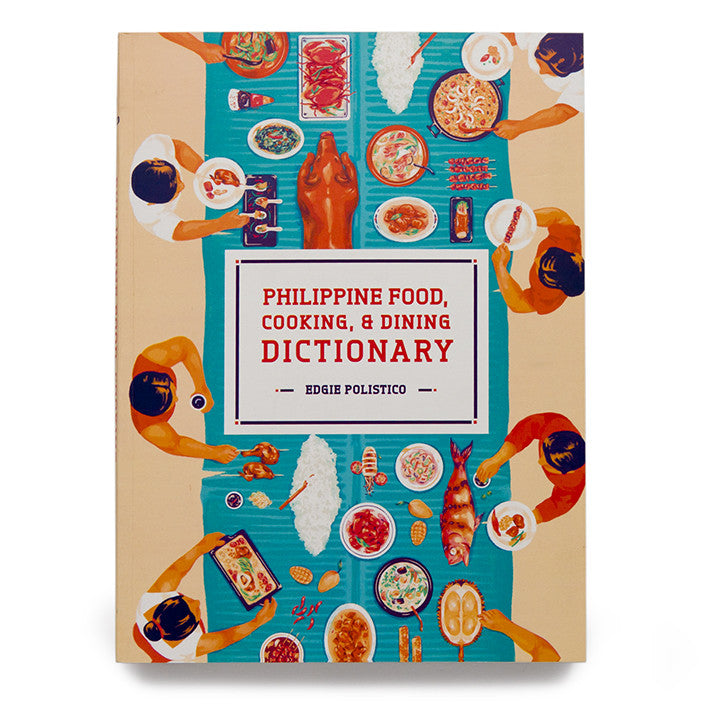 Philippine Food, Cooking & Dining Dictionary