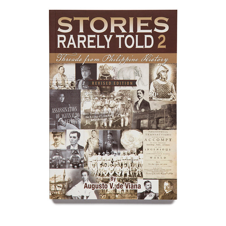 Stories Rarely Told 2: Threads from Philippine History