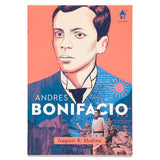 Great Lives Series: Andres Bonifacio