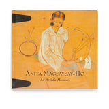 Anita Magsaysay-Ho: An Artist's Memoirs