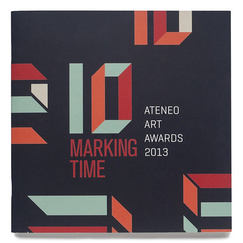 Marking Time: Ateneo Art Awards 2013