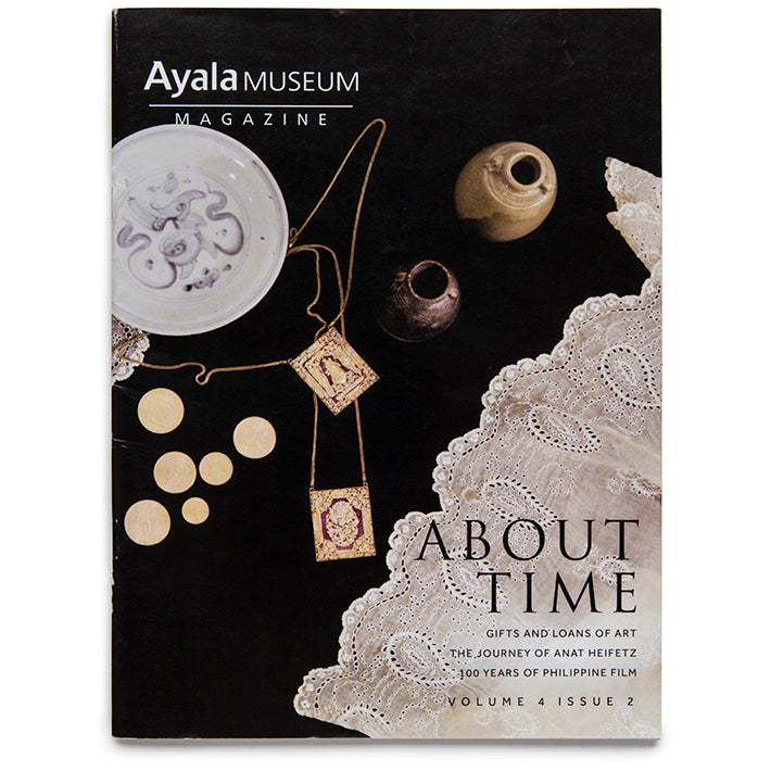 Ayala Museum Magazine Vol 4 Issue 2