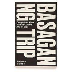 Basagan ng Trip: Complaints about Filipino Culture and Politics