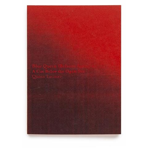 Blur Queen (Believes Again) or, A Cut Below the Open Sea