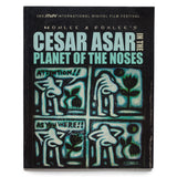 Cesar Asar in the Planet of the Noses