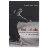 Entablado: Theaters and Performances in the Philippines 