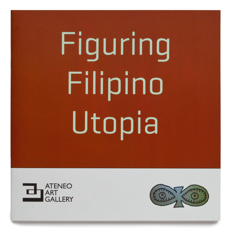 Figuring Filipino Utopia