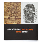 Iggy Rodriguez & Mike Adrao: Mano Mano
