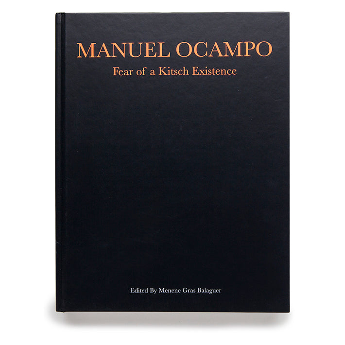 Manuel Ocampo: Fear of a Kitsch Existence