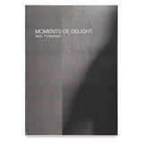 Moments of Delight