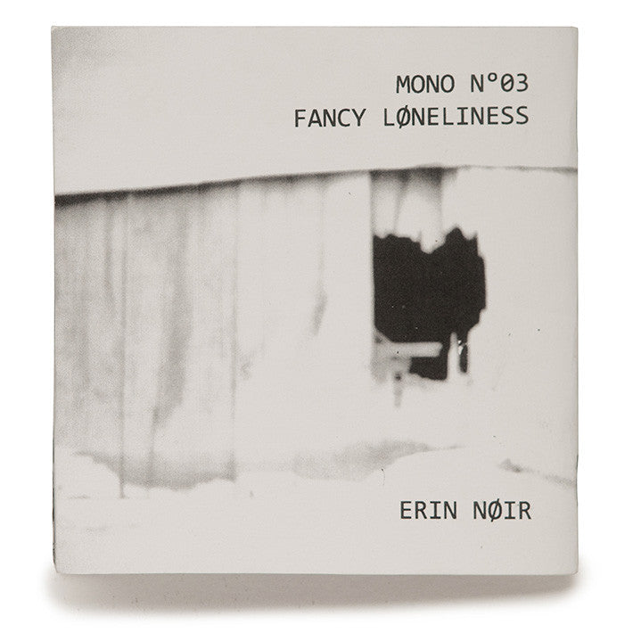 Mono No. 3: Fancy Loneliness