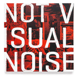 Not Visual Noise