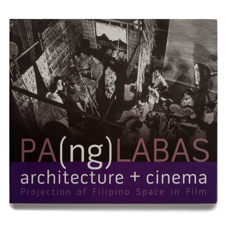 Pa(ng) Labas: Architecture + Cinema