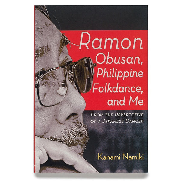Ramon Obusan, Philippine Folk Dance, and Me – artbooks.ph