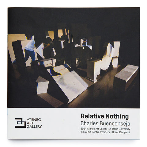 Charles Buenconsejo: Relative Nothing